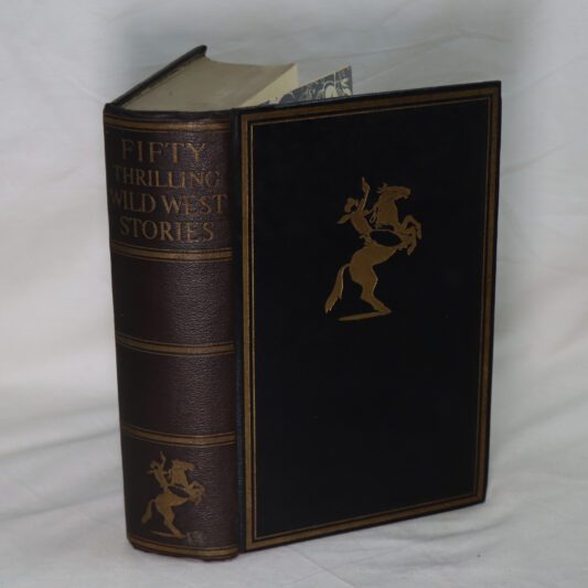 Fifty Thrilling Wild West Stories.
