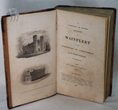 Oldfield's History of Wainfleet and the Wapentake of Candleshoe.
