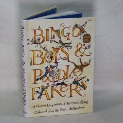 Bingo Boys & Poodle Fakers.