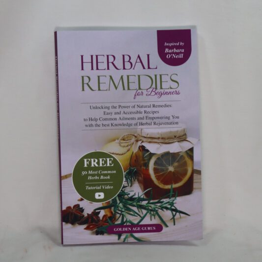 Herbal Remedies for Beginners.