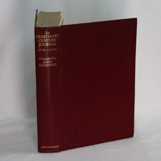 An Eighteenth Century Journal. 1774 - 1776.