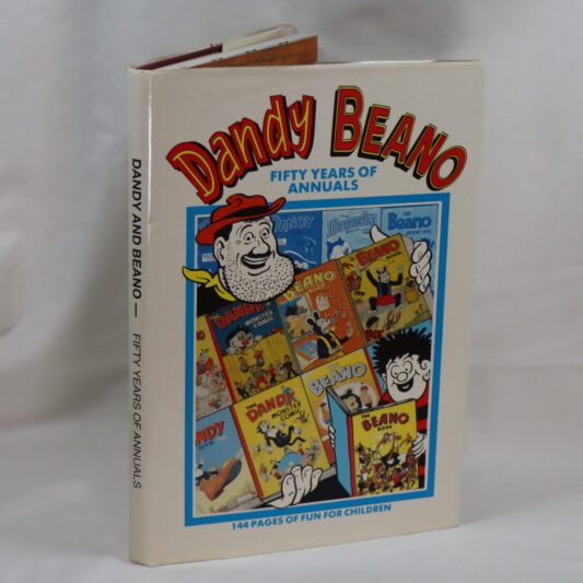 Dandy and Beano. Fifty Years of Annuals.
