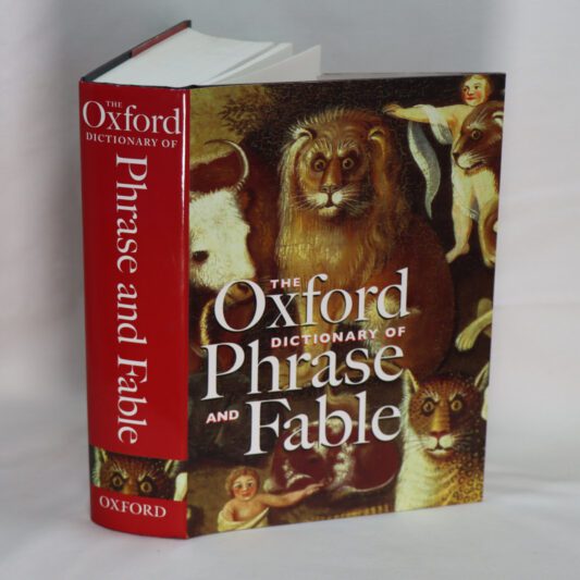 The Oxford Dictionary of Phrase and Fable.