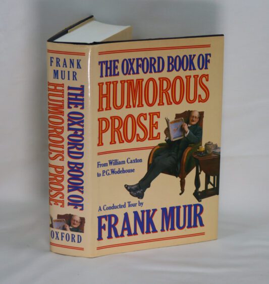 The Oxford Book of Humerous Prose.
