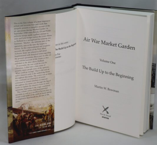 Air War Market Garden.The Build Up to the Beginning. - Image 3