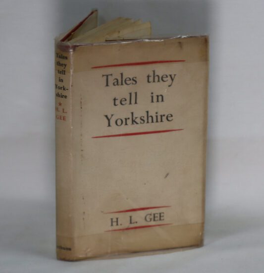 Tales They Tell in Yorkshire.