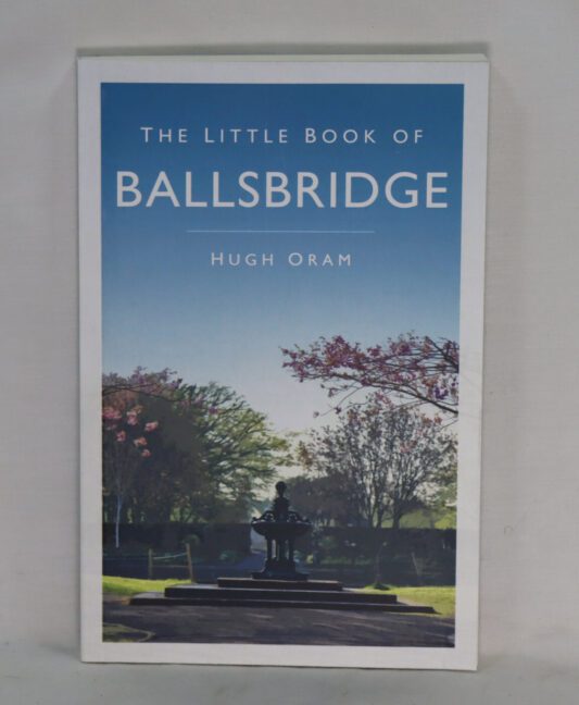 The Little Book of Ballsbridge.