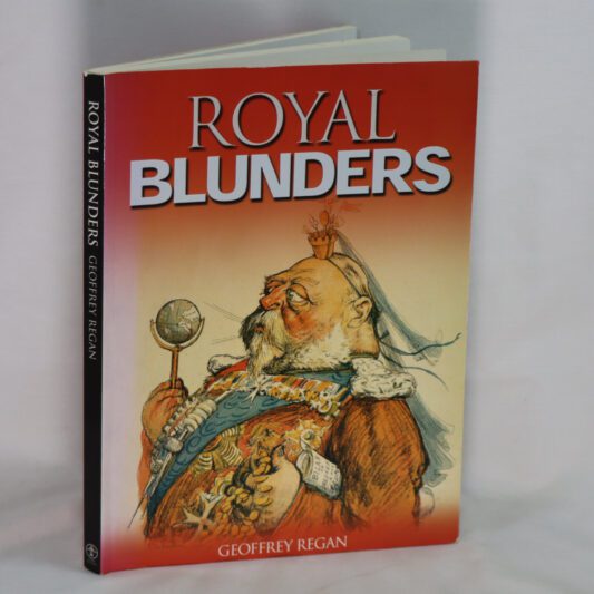 Royal Blunders.