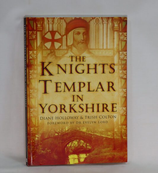 The Knights Templar in Yorkshire.