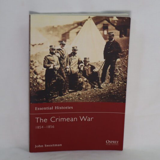 The Crimean War. 1854 - 1856.