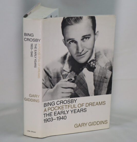 Bing Crosbie. A Pocketful of Dreams.