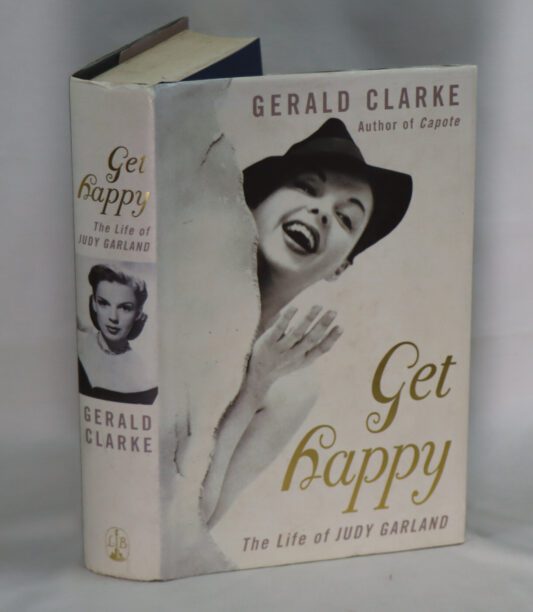 Get Happy. The Life of Judy Garland.