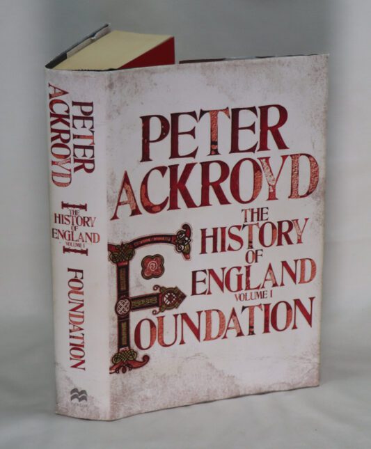 The History of England. Vol. 1. Peter Ackroyd.