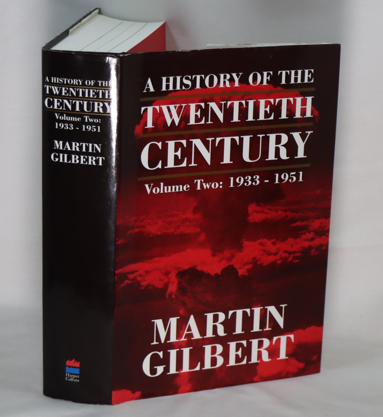Photo of A History of the Twentieth Century. Volume Two: 1933 – 1951.