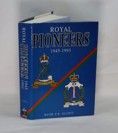 Royal Pioneers. 1945 - 1993.