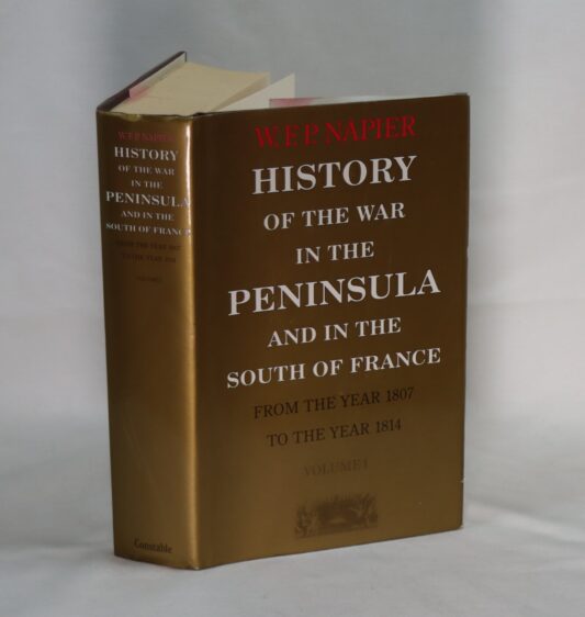 History of the War in the Peninsula and in the South of France.