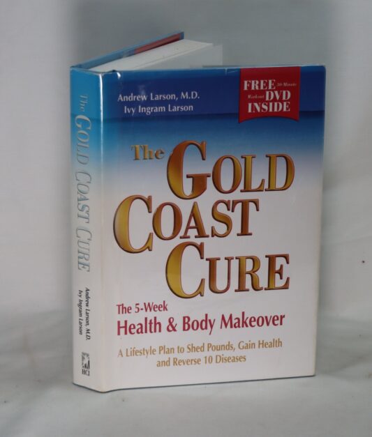 The Gold Coast Cure.