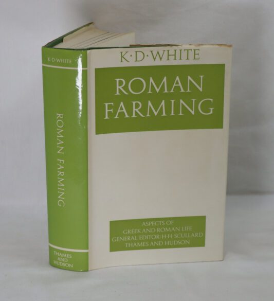 Roman Farming. K D White.