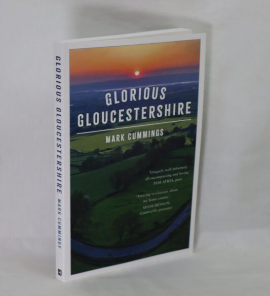 Glorious Gloucestershire.