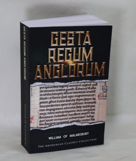 Gesta Regum Anglorum. William of Malmesbury.