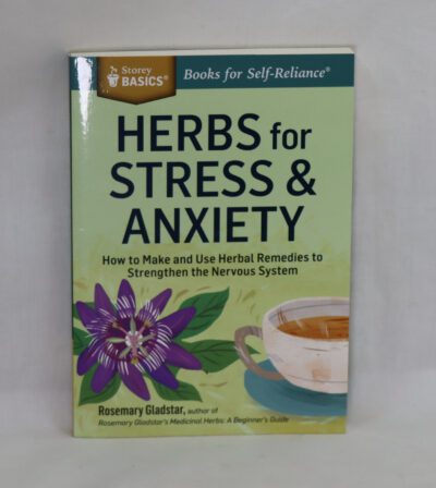 Herbs for Stress & Anxiety.