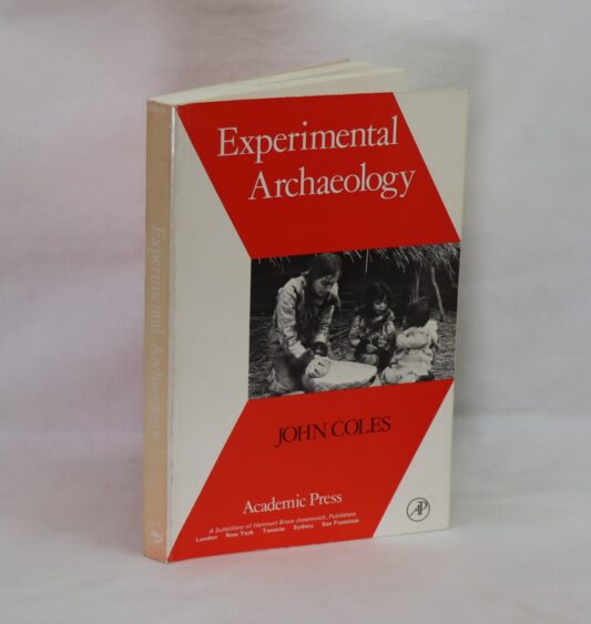 Experimental Archaeology.