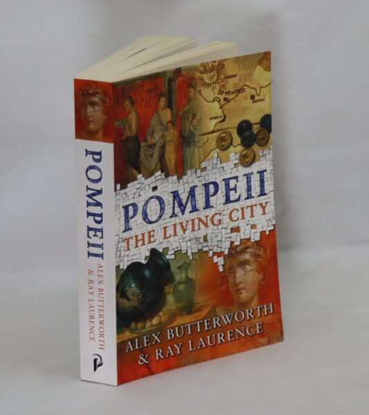Pompeii. The Living city.