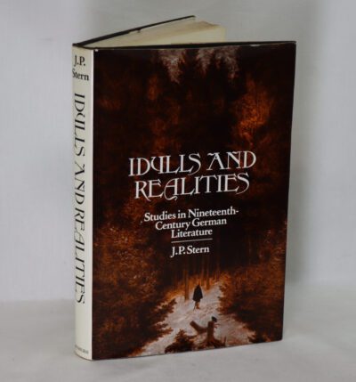 Idylls and Realities. Studies in Nineteenth-Century German Literature.