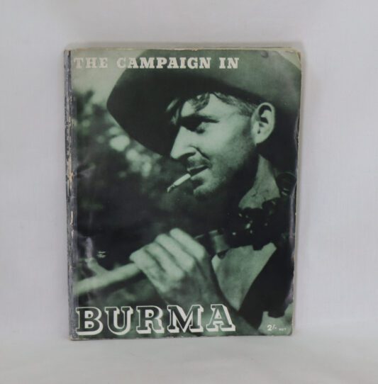 The Campaign in Burma.
