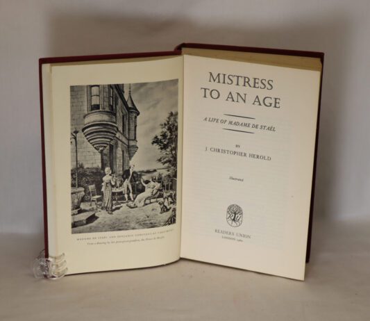 Mistress to an Age. A Life of Madame de Stael.