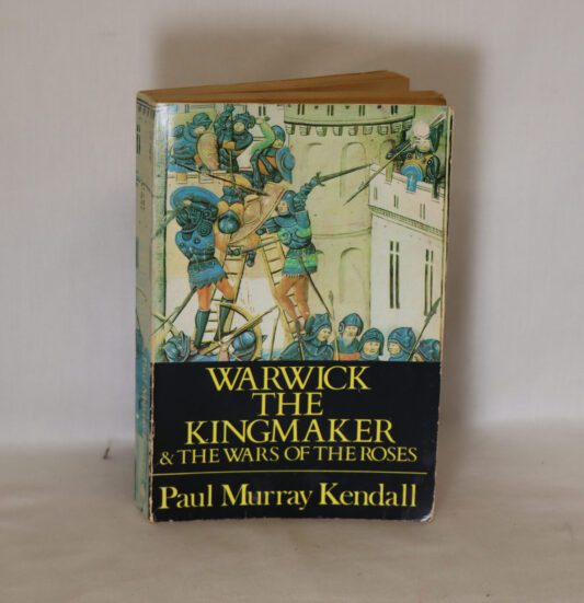 Warwick the Kingmaker.