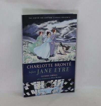 Charlotte Bronte before Jane Eyre.