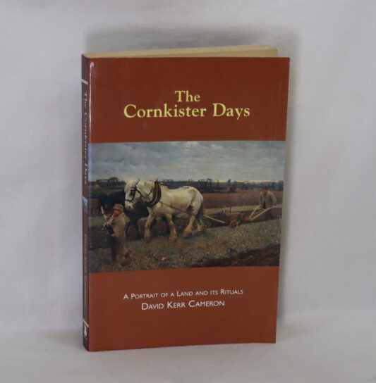 The Cornkister Days.