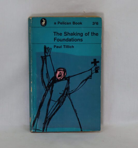 The Shaking of the Foundations.