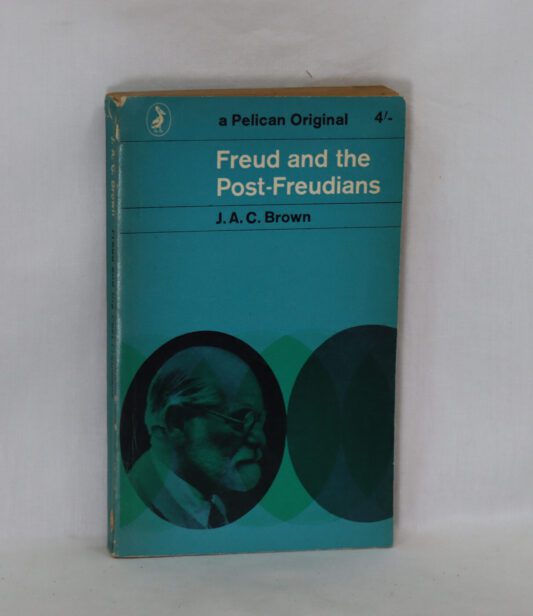Freud and the Post-Freudians.
