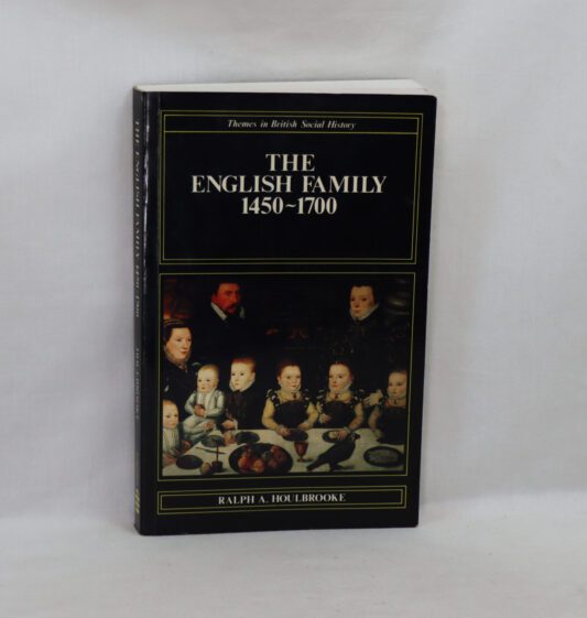 The English Family. 1450 -1700.
