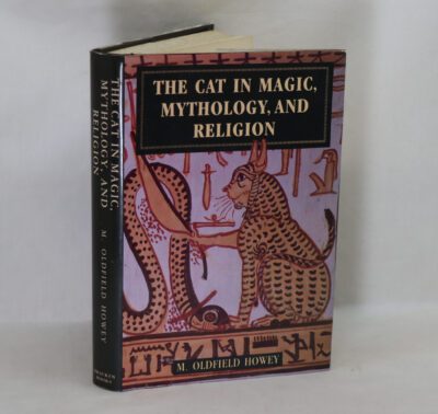 The Cat in Magic, Mythology, and Religion.