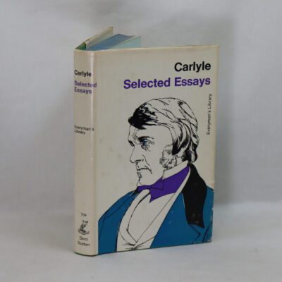 Selected Essays.Thomas Carlyle.