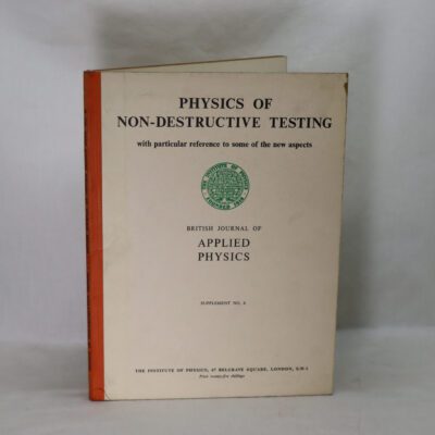 Physics of Non-Destructive Testing.