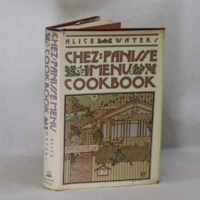 Chez Panisse. Menu Cookbook.