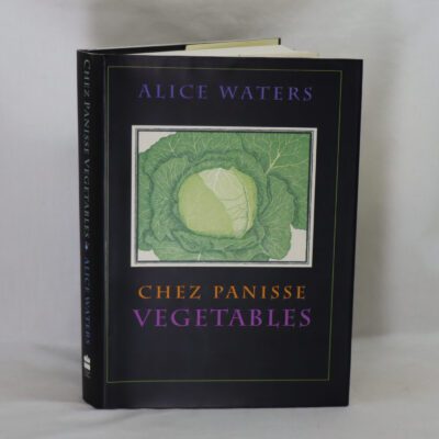 Chez Panisse. Vegetables.