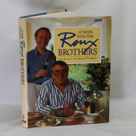 At Home with the Roux Brothers. - Frost Books and Artifacts Limited