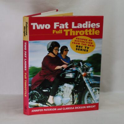 Two Fat Ladies Full Throttle.