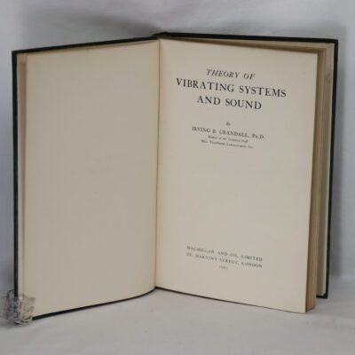 Theory of Vibrating Systems and Sound.