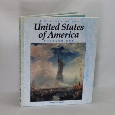 A History of the United States of America Through Art.