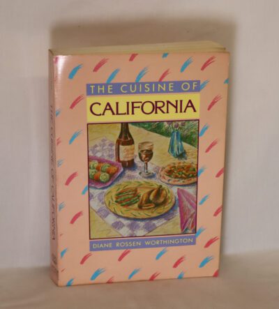The Cuisine of California.