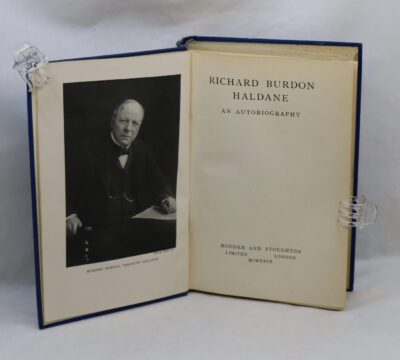 Richard Burdon Haldane. An Autobiography.
