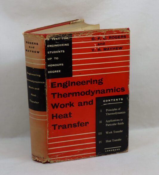 Engineering Thermodynamics Work and Heat Transfer. - Frost Books and ...
