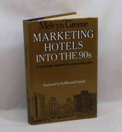 Marketing Hotels into the 90s.