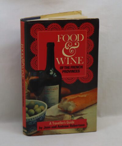 Food & Wine of the French Provinces.